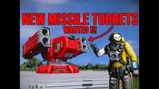 NEW MISSILE TURRETS Wanted !!!! - Space Engineers