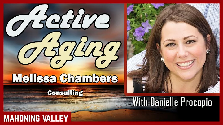 Active Aging:  Melissa Chambers 2022