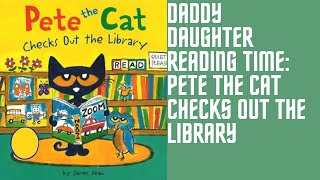 @Pete The Cat Official Checks Out the Library: Children's Storytime Read Along