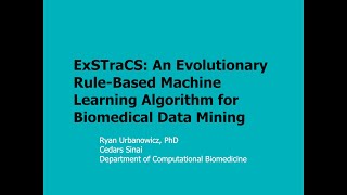 ExSTraCS: An Evolutionary Rule-Based Machine Learning Algorithm for Biomedical Data Mining