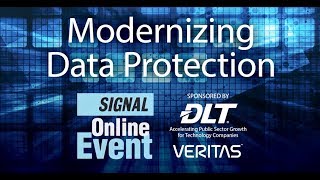 AFCEA Signal Webinar: Modernizing Data Protection