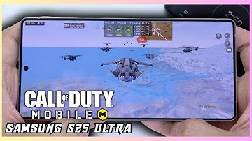 Samsung Galaxy S25 Ultra Call of Duty Mobile Gaming test CODM | Snapdragon 8 Elite, 120Hz Display