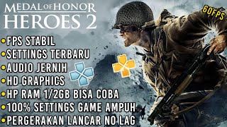 WAJIB COBA! Cara Setting Game Medal Of Honor Heroes 2 PPSSPP Android Agar Tidak Lag Terbaru 2023 screenshot 2