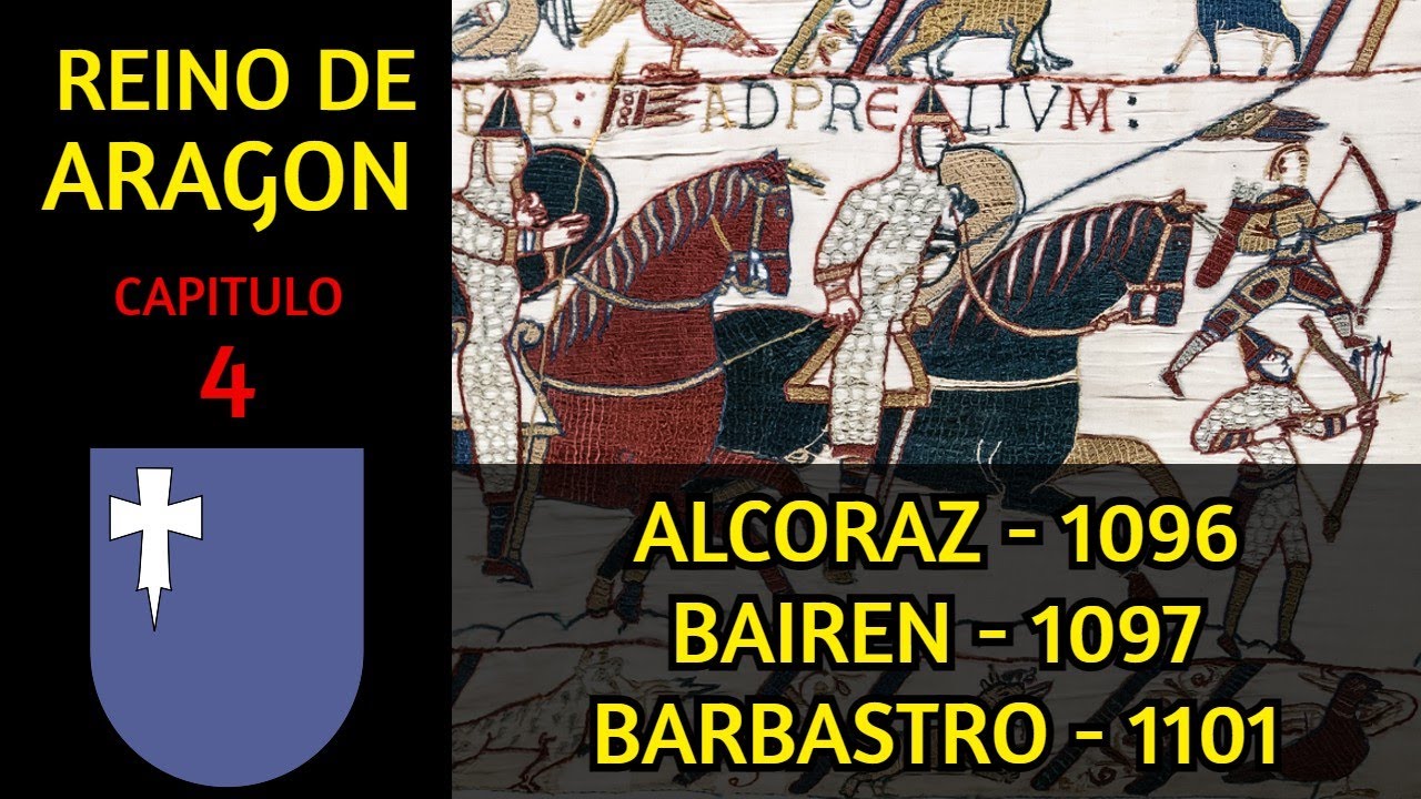 #𝟒🔷 - 𝐁𝐚𝐭𝐚𝐥𝐥𝐚 𝐝𝐞 𝐀𝐥𝐜𝐨𝐫𝐚𝐳 𝟏𝟎𝟗𝟔 - 𝐁𝐚𝐭𝐚𝐥𝐥𝐚 𝐝𝐞 𝐁𝐚𝐢𝐫𝐞𝐧 𝟏𝟎𝟗𝟕 - 𝐀𝐬𝐞𝐝𝐢𝐨 𝐝𝐞 𝐁𝐚𝐫𝐛𝐚𝐬𝐭𝐫𝐨 𝟏𝟏𝟎𝟏- [𝐑𝐞𝐢𝐧𝐨 𝐝𝐞 𝐀𝐫𝐚𝐠𝐨𝐧]