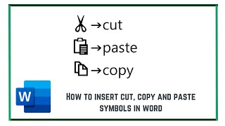 How To Insert Cut, Copy And Paste Symbols In Word