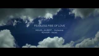 FEARLESS FIRE OF LOVE From the Album Rythm of Imperials