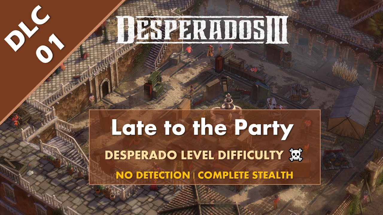 Desperados III DLC 'Money for the Vultures - Part 1: Late to the