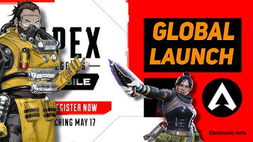 GLOBAL LAUNCH TRAILER Apex Legends Mobile Release Date Confirmed(Android/iOS)