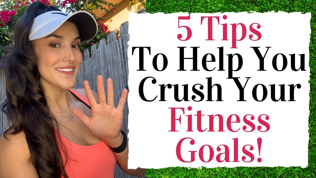 How to CRUSH your FITNESS goals in 2021!