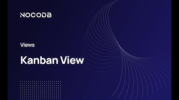 Kanban View in NocoDB