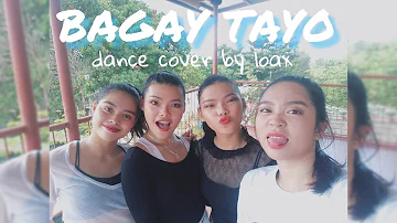 LOAX - Bagay Tayo by ALLMO$T (James Quines' Choreography)