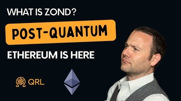 What is Zond? Post-Quantum Ethereum Is Here