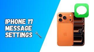 How To Open Message Settings on iPhone 17 / 17 Pro / 17 Pro Max / 17 Air