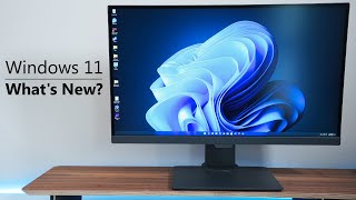 Windows 11 - What's New?