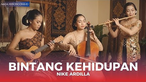 🎶 BINTANG KEHIDUPAN Versi Keroncong 🎻 | Nike Ardilla Cover Paling Menyentuh Hati 2025 ✨