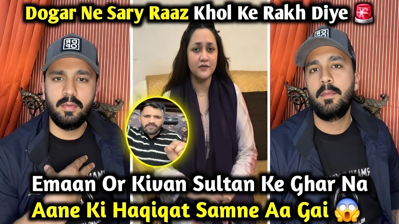 Dogar Reveals Truth About Rajab & Emaan’s Controversy | Why Emaan Haven’t Returned | Rajab’s Family 