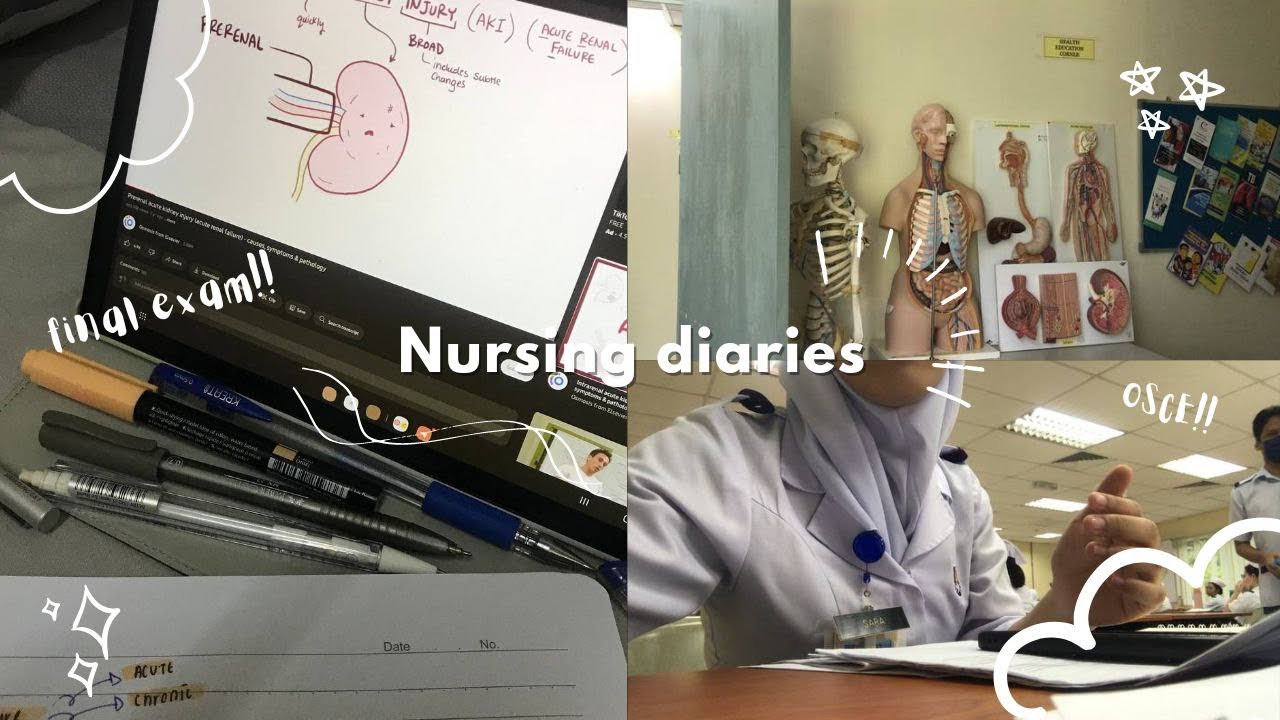 Nursing diaries #3 : Final week, Osce, slice of life ☁️