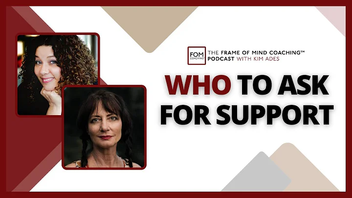 Who To Ask For Support: With Susan Crooks
