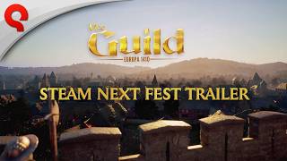 The Guild - Europa 1410 | Steam Next Fest Trailer