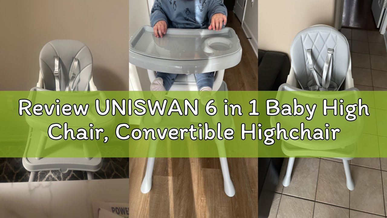 Review UNISWAN 6 in 1 Baby High Chair, Convertible Highchair for Babies and Toddlers (Grey)