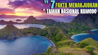  “7 Fakta Menakjubkan Taman Nasional Komodo 🦎 | Surga Dunia di NTT”