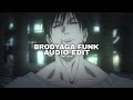 Brodyaga funk edit audio eternxlkz