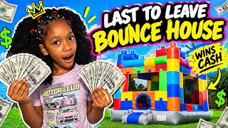 LAST TO LEAVE THE BOUNCE HOUSE WINS