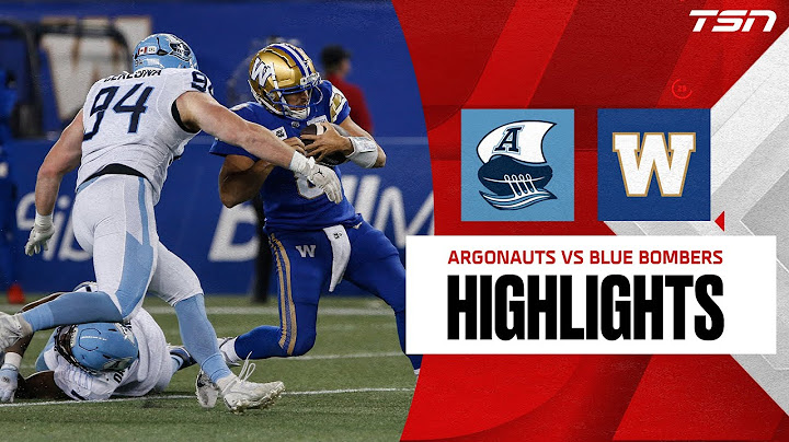 CFL WEEK 19: Toronto Argonauts vs. Winnipeg Blue Bombers FULL HIGHLIGHTS