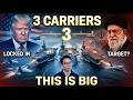 Three US AIRCRAFT Carriers are Now Locked into the Middle East — This Has Not Happened Since 2003