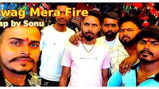 Swag Mera Fire (Official sonuRap) | officialsonu855 | Stylish Rap Song2025 #FashionRap#AttitudeRap