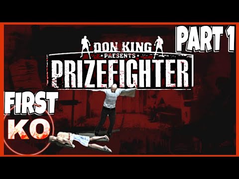 DON KING PRESENTS: PRIZEFIGHTER | WALKTHROUGH PART 1 | YOU GOT KNOCKED THE Fu0027 OUT