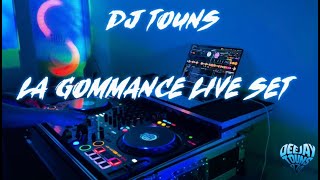DJ TOUNS - LA GOMMANCE LIVE SET | 2025