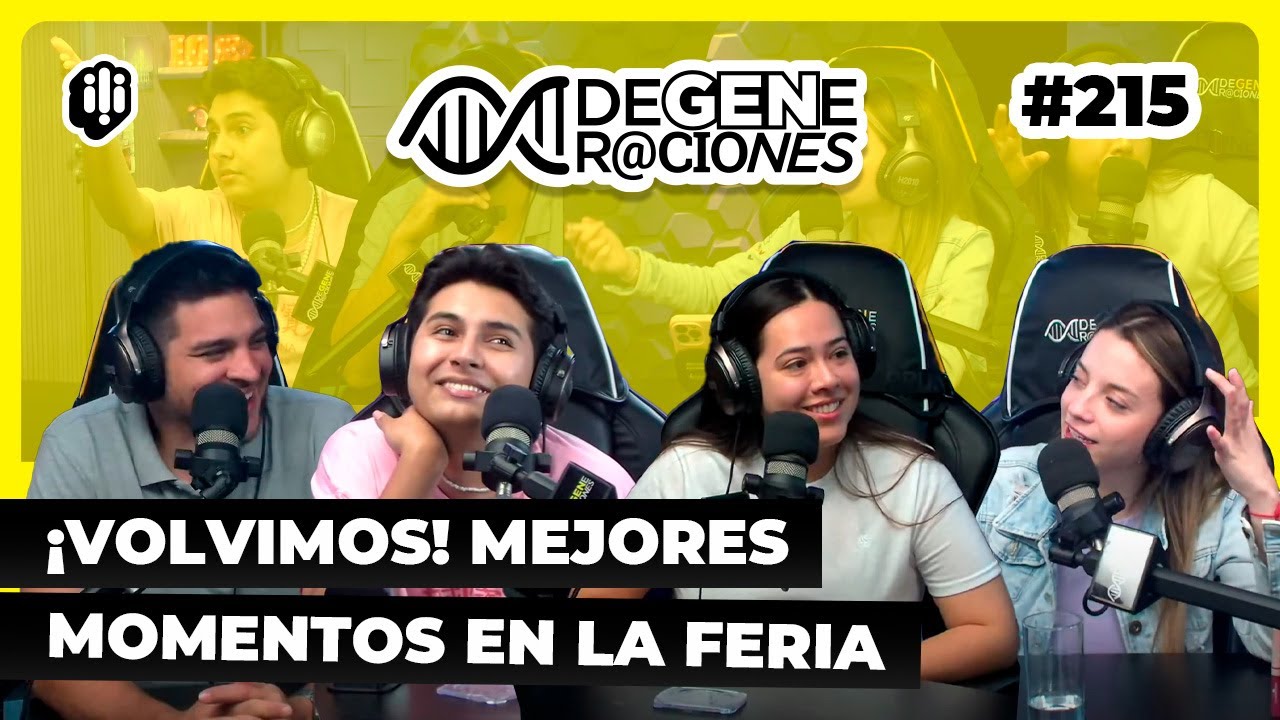 DeGeneraciones #215 | ¡Volvimos! Mejores momentos en la feria
