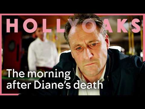 The Morning After Diane's Death | Hollyoaks