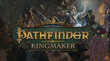 Pathfinder: Kingmaker | Coswin | Part 30