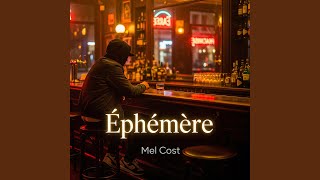 EPHEMERE