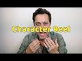 Character Reel July 2020