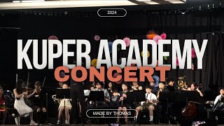 Kuper Academy 2024 End Of Year Concert @ 4K60