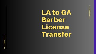 Barber License Transfer UPDATE