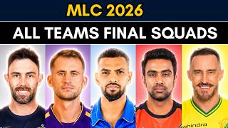 MLC 2026 All Teams Full Squads | Major League Cricket 2026 Complete Players List 🏏