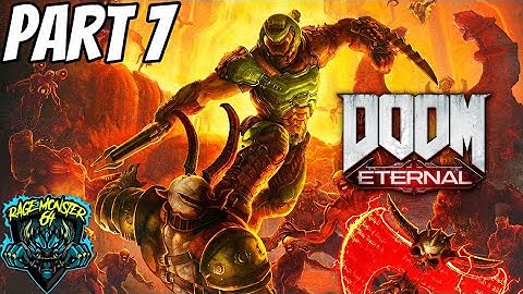 DOOM ETERNAL Walkthrough Part 7 - No Commentary