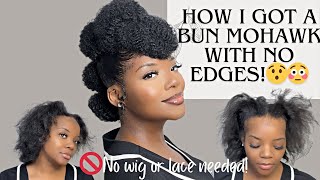 Bun Mohawk with Fake Edges