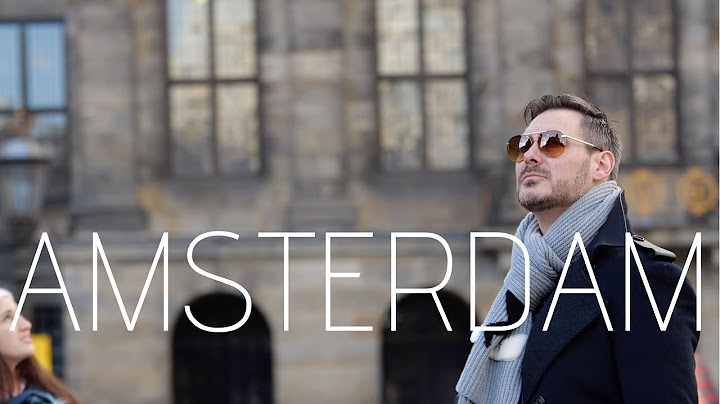 24 Hours In Amsterdam (What To Do In Amsterdam 2020!!!)