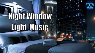 3 h. Night Window  Jazzy Relaxing Chillout Music /Jazz Studying Music /Avant-Garde Jazz  Lounge