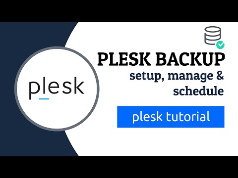 Backup in Plesk - Setup, Manage &amp; Schedule - Tutorials for Beginners #6