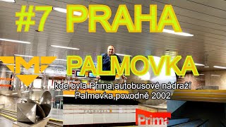 #7 PRAHA =M= Palmovka (B) kde byla Prima,autobusové nádraží Palmovka,povodně 2002