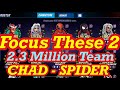 FOCUS THESE 2 CHARS CHAD WEEK 3 SPIDER HARD BEFORE ANNIVERSARY ENDS ! MARVEL STRIKE FORCE