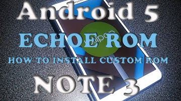 [HOW TO] Flash Lollipop on Note 3