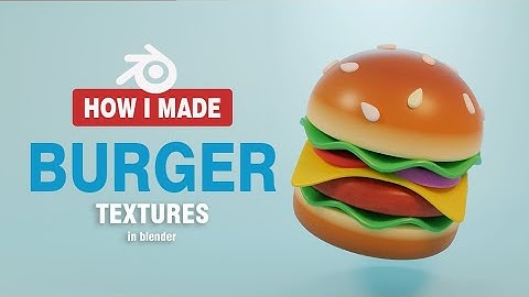 Blender 3D Burger - Tutorial for Beginners