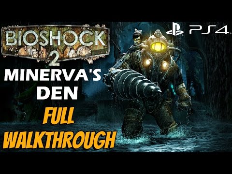 BioShock 2 Minerva&rsquo;s Den Remastered (PS4) - FULL Gameplay Walkthrough DLC 1080P 60FPS